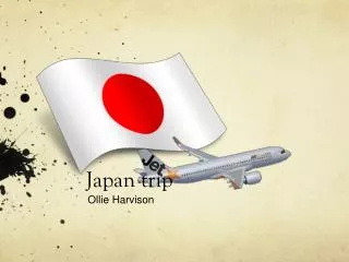 Japan trip