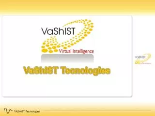 VaShIST Tecnologies