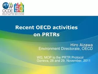 WG, MOP to the PRTR Protocol Geneva, 28 and 29, November, 2011