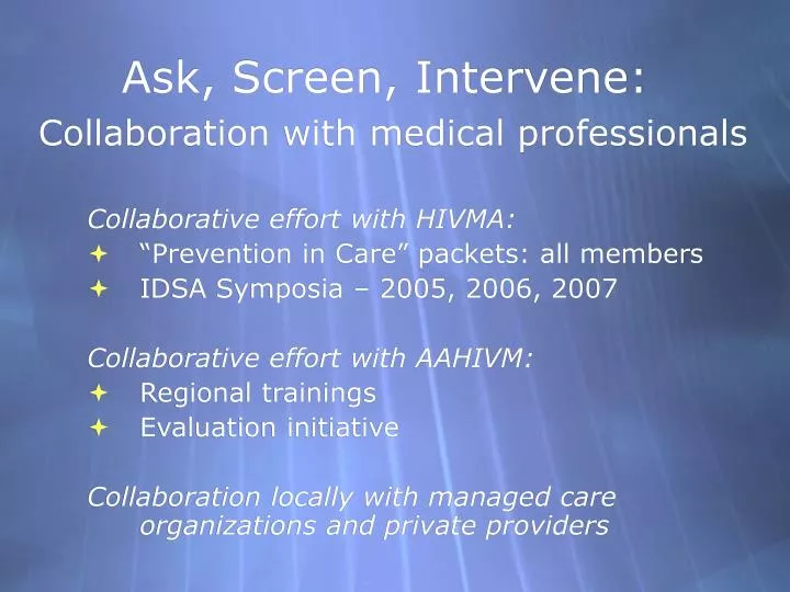 ask screen intervene collaboration with medical professionals