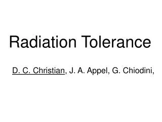 Radiation Tolerance