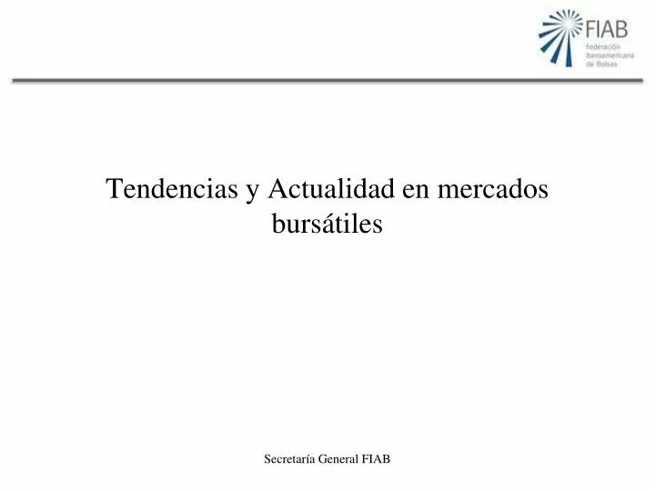 tendencias y actualidad en mercados burs tiles