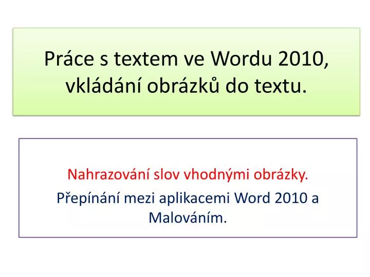 pr ce s textem ve wordu 2010 vkl d n obr zk do textu