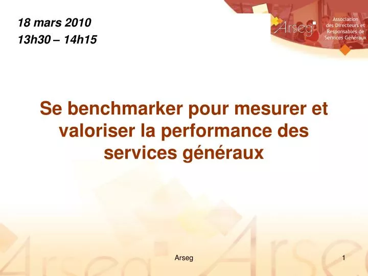 se benchmarker pour mesurer et valoriser la performance des services g n raux