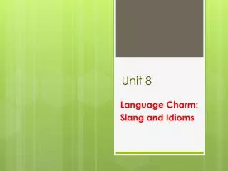 unit 8