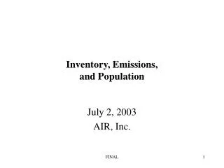 Inventory, Emissions, and Population