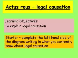 Actus reus – legal causation