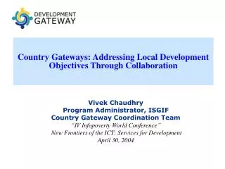 Country Gateways: Addressing Local Development Objectives Through Collaboration