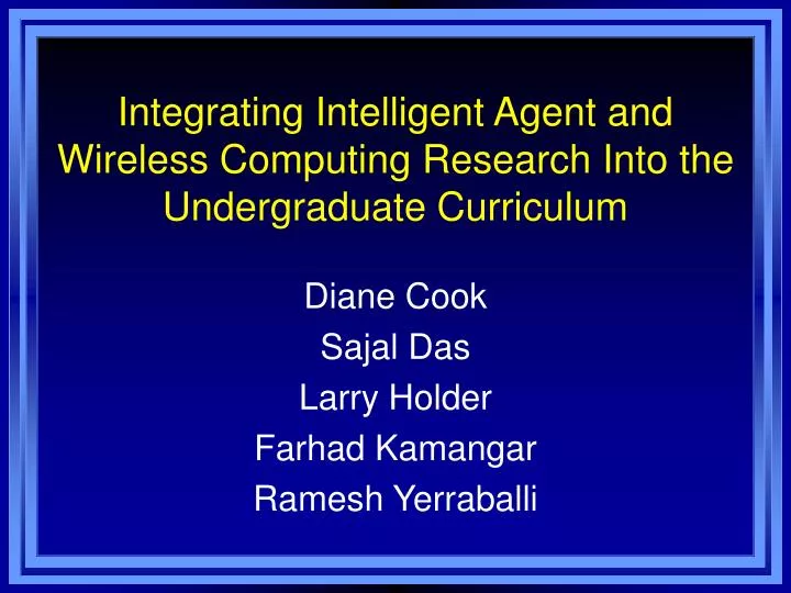 integrating intelligent agent and wireless computing research into the undergraduate curriculum