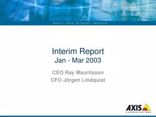 Interim Report Jan - Mar 2003