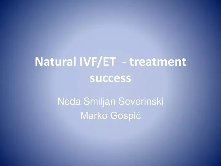 natural ivf et treatment success