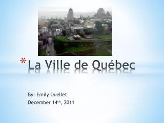 la ville de qu bec
