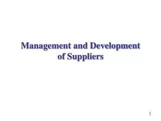 Management and Development of Suppliers