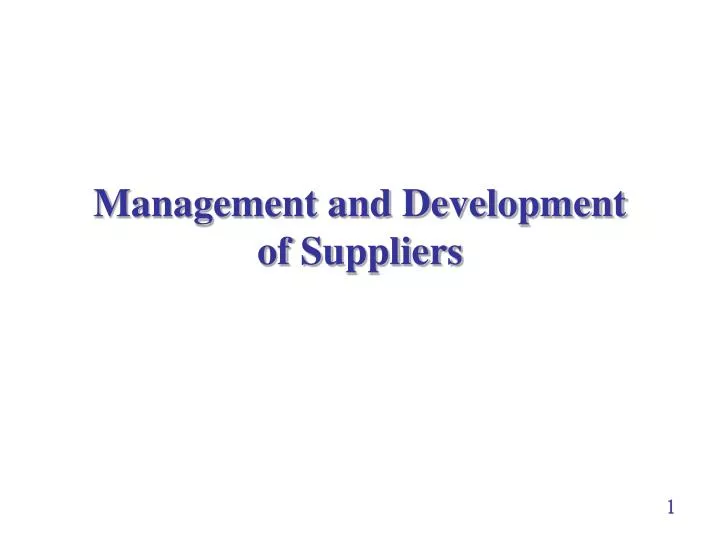 management and development of suppliers