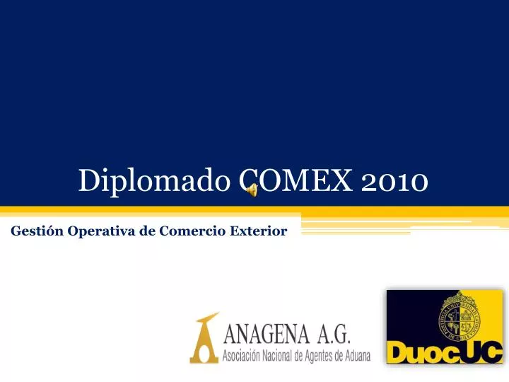 diplomado comex 2010