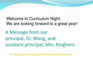 A Message from our principal, Dr. Wong, and assistant principal, Mrs. Kinghorn