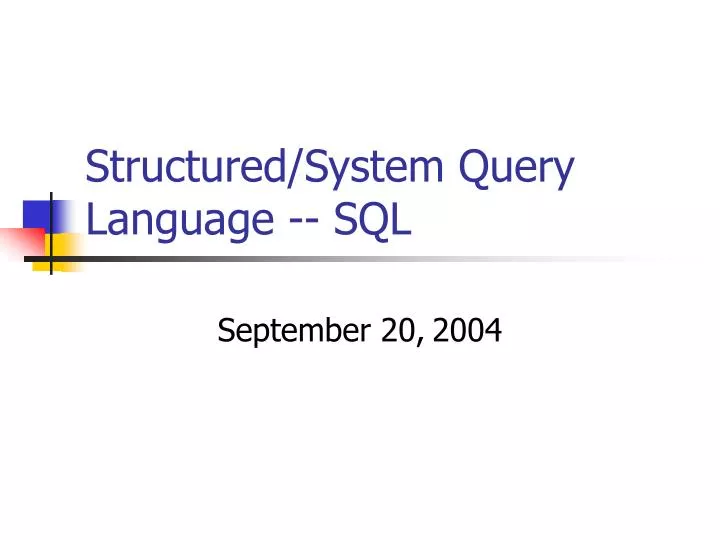 structured system query language sql