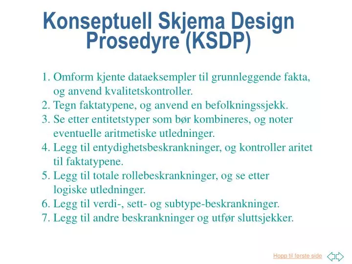konseptuell skjema design prosedyre ksdp
