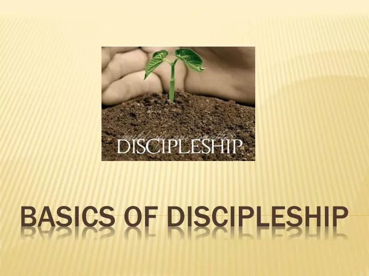 basics of discipleship