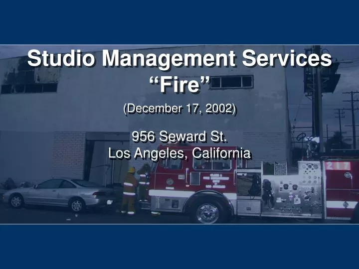 studio management services fire