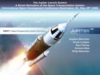 The Jupiter Launch System A Direct Derivative of the Space Transportation System