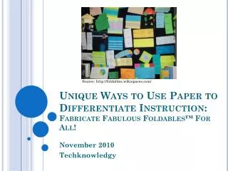 Unique Ways to Use Paper to Differentiate Instruction: Fabricate Fabulous Foldables ™ For All!