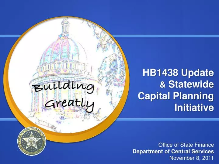hb1438 update statewide capital planning initiative