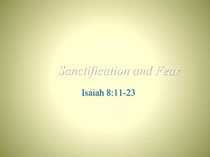 sanctification and fear