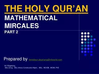THE HOLY QUR’AN MATHEMATICAL MIRCALES PART 2