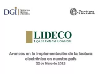 Avances en la implementación de la factura electrónica en nuestro país 22 de Mayo de 2013