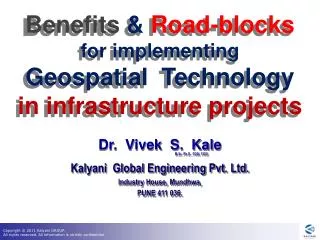 Benefits &amp; Road-blocks for implementing Geospatial   Technology in infrastructure projects