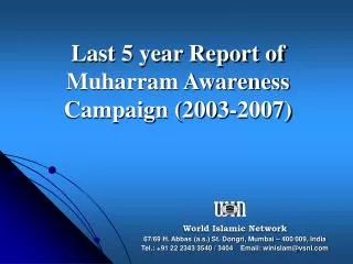 Last 5 year Report of Muharram Awareness Campaign (2003-2007)