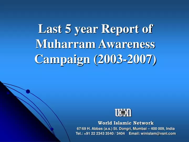 last 5 year report of muharram awareness campaign 2003 2007