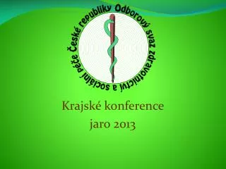 Krajské konference jaro 2013
