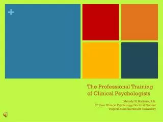 The Professional Training of Clinical Psychologists