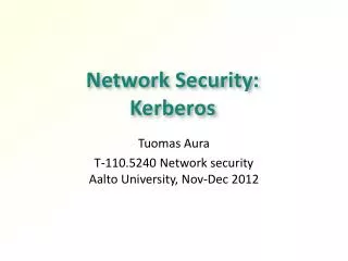 Network Security: Kerberos