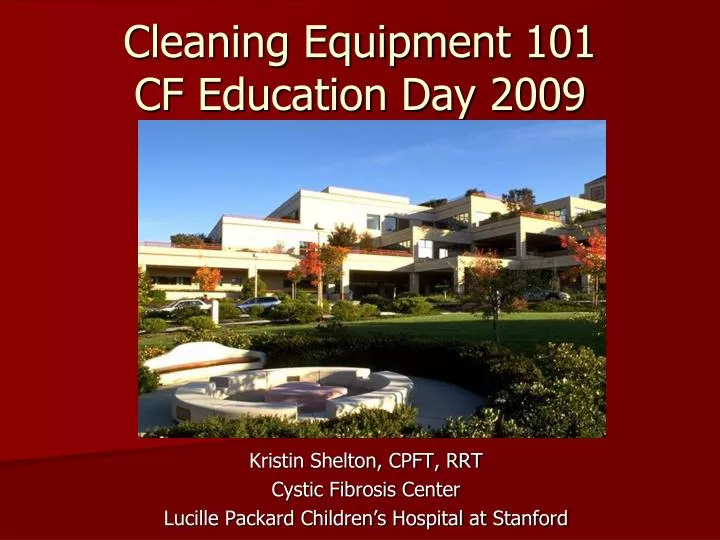 cleaning equipment 101 cf education day 2009