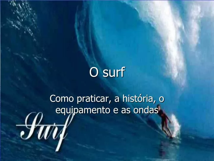 o surf