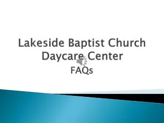 Lakeside Baptist Church Daycare Center