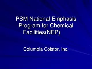 PSM National Emphasis Program for Chemical Facilities(NEP)