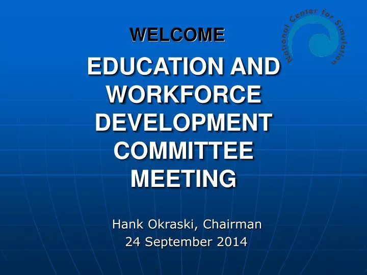 education and workforce development committee meeting