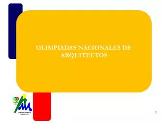 OLIMPIADAS NACIONALES DE ARQUITECTOS