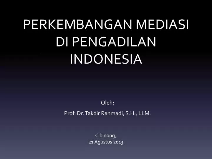 perkembangan mediasi di pengadilan indonesia