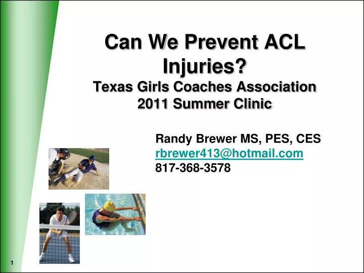can we prevent acl injuries texas girls coaches association 2011 summer clinic