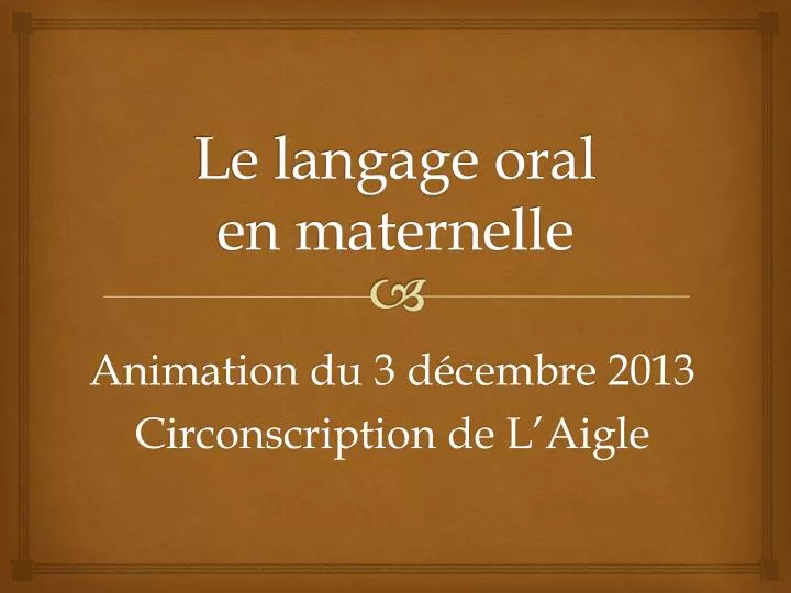 le langage oral en maternelle