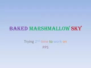 Baked marshmallow sky