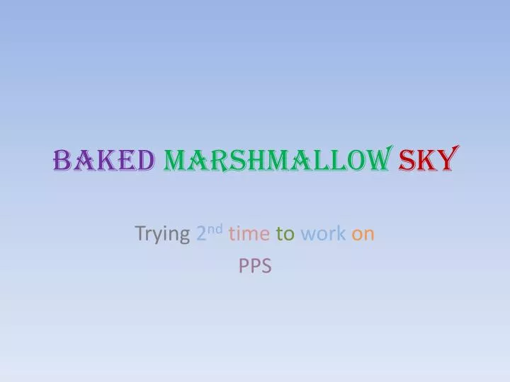baked marshmallow sky