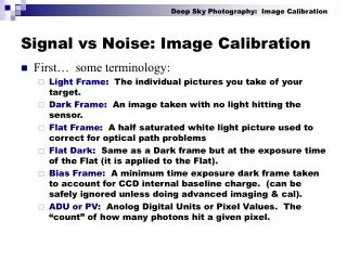 Signal vs Noise: Image Calibration