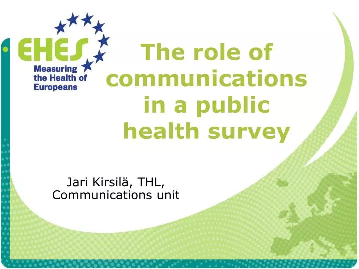 the role of communications in a public health survey