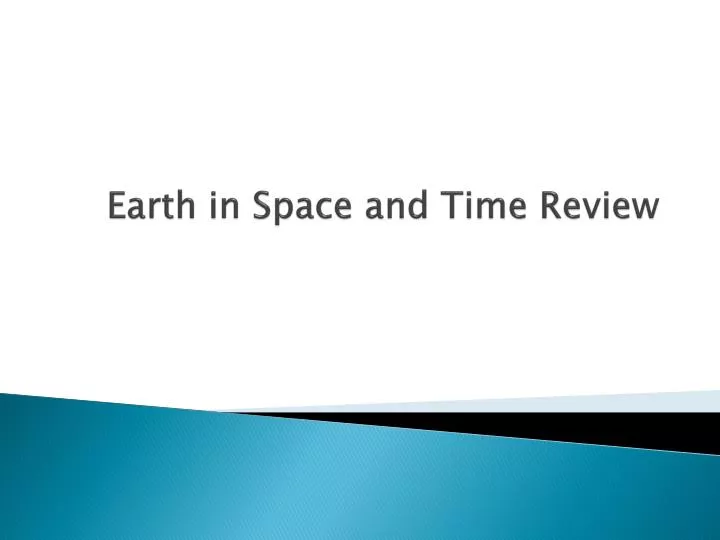 earth in space and time review